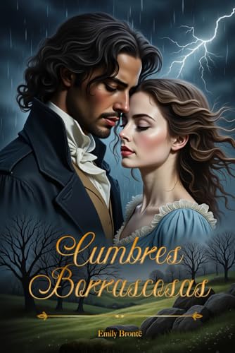 Cumbres Borrascosas (2026) · Foxwood Clásico ilustrado. Una novela gótica de amor, obsesión y venganza