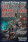 The City of Marble and Blood