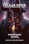 Forbidden Magic - The Cellar Door Issue #2