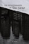 The Disappearance of Tom Nero