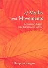 Of Myth and Movements - Rewriting Chipko into Himalayan History
