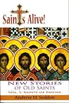 Saints Alive! New Stories of Old Saints - Saints of Empire
