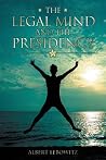 The Legal Mind and the Presidency