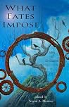 What Fates Impose