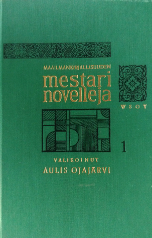 Maailmankirjallisuuden mestarinovelleja