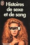 Histoires de sexe et de sang