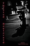 Twisted Boulevard - Tales of Urban Fantasy