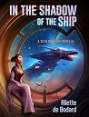 In the Shadow of the Ship