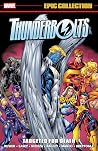 Thunderbolts Epic Collection, Vol. 3 - Targeted for Death