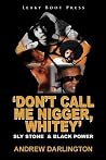 'Don't Call Me Nigger, Whitey' - Sly Stone & Black Power
