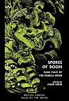 Spores of Doom - Dank Tales of the Fungal Weird