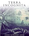Terra Incognita