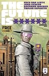 The Future Is ****** FCBD 2026