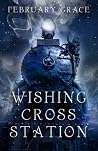 Wishing Cross Station