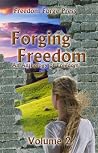 Forging Freedom 2