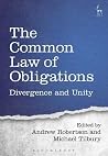 The Common Law of Obligations - Divergence and Unity