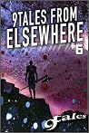 9Tales From Elsewhere #6