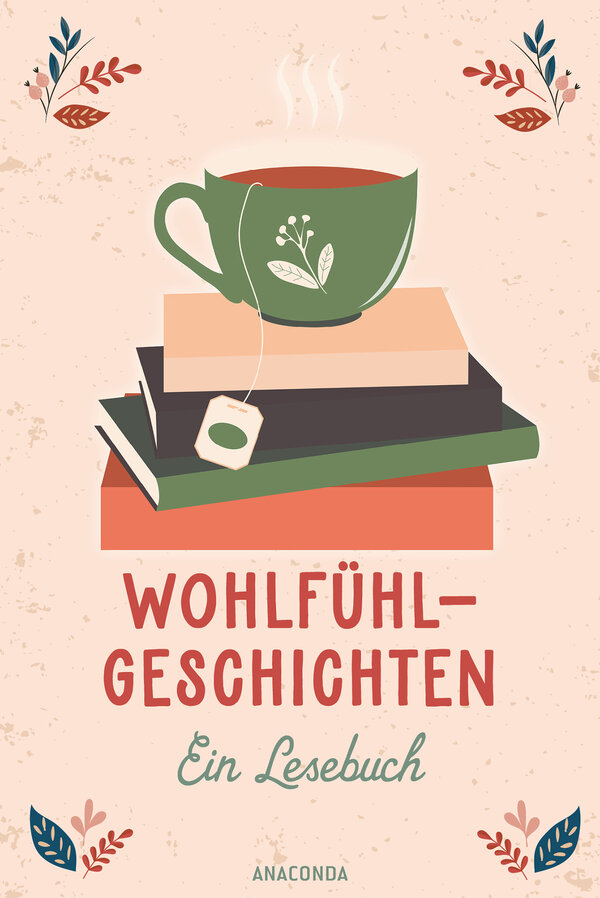 Wohlfühlgeschichten