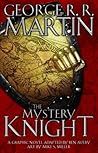 The Mystery Knight - The Graphic Novel