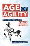 Age of Agility - The New Tools for Career Success