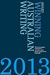 Award Winning Australian Writing 2013