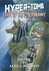 Hyper-tomb - Crypt of the Cyber-mummy