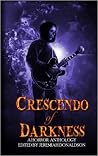 Crescendo of Darkness
