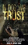 In Dog We Trust