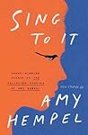 Sing to It - New Stories