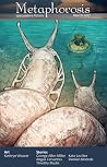 Metaphorosis Magazine, Issue 15, March 2017