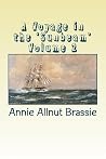 A Voyage in the 'sunbeam' Volume 1
