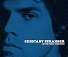 Constant Stranger - After Frank Stanford