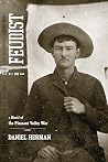 The Feudist - A Novel of the Pleasant Valley War