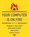 Your Computer Is on Fire