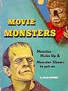 Movie Monsters - Monster Make-Up & Monster Shows To Put On