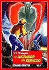El luchador del espacio, vol. 1