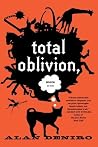 Total Oblivion, More or Less