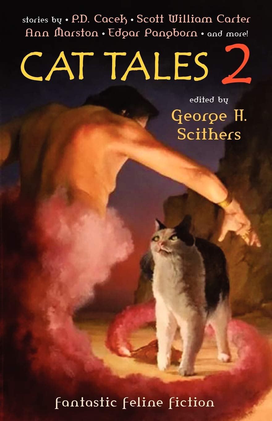 Cat Tales 2 - Fantastic Feline Fiction