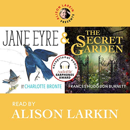 Alison Larkin Presents - Jane Eyre and The Secret Garden