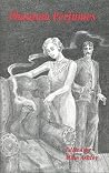 Phantom Perfumes and Other Shades - Memories of GHOST STORIES Magazine