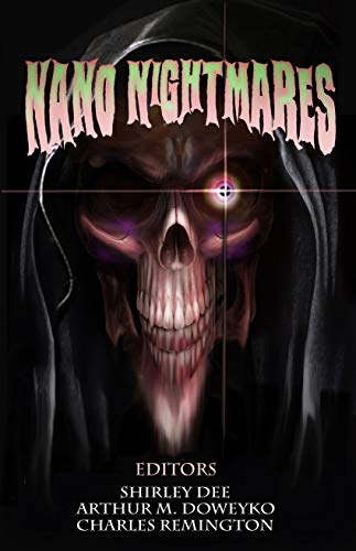 Nano Nightmares