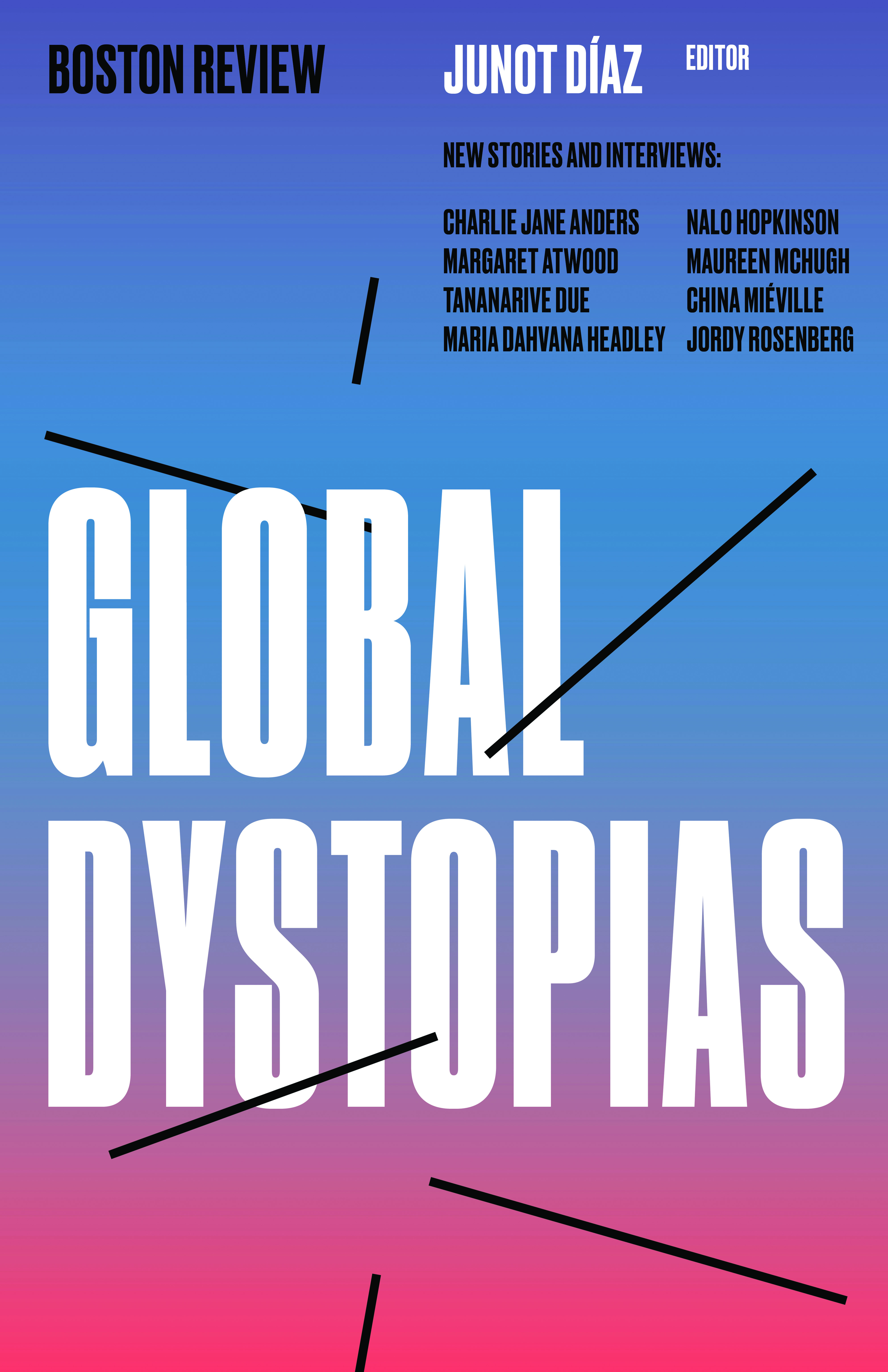 Global Dystopias