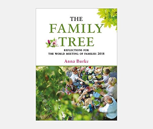 The Family Tree - Reflections for the World Meeting of Families 2018