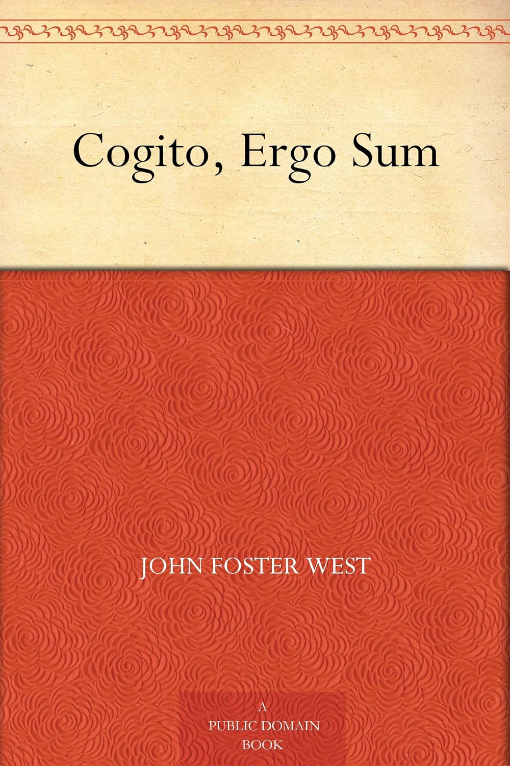 Cogito, Ergo Sum