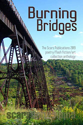 Burning Bridges - Scars Publications 2019 collection anthology
