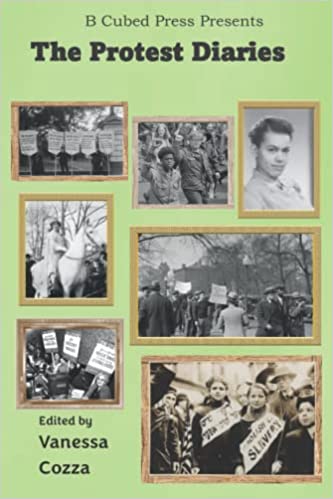 The Protest Diaries
