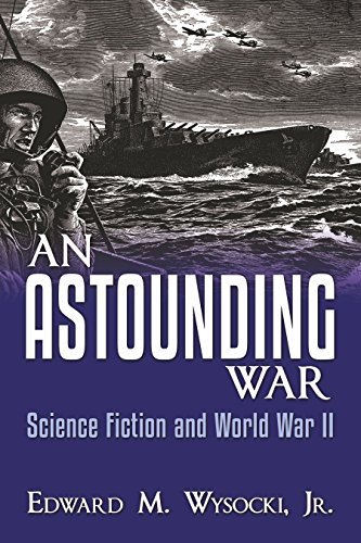 An Astounding War