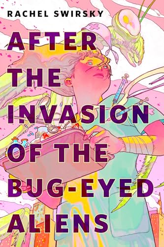 After the Invasion of the Bug-Eyed Aliens