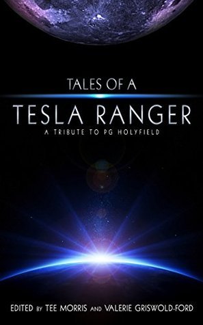 Tales of a Tesla Ranger - A Tribute to PG Holyfield