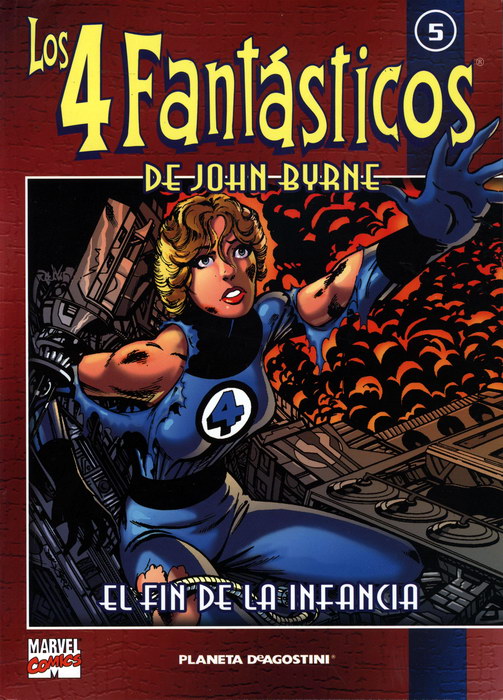 Los 4 Fantásticos de John Byrne #5 - El fin de la infancia